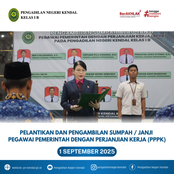 PENGAMBILAN SUMPAH PEGAWAI PEMERINTAH DENGAN PERJANJIAN KERJA (PPPK) PENGADILAN NEGERI KENDAL KELAS I B